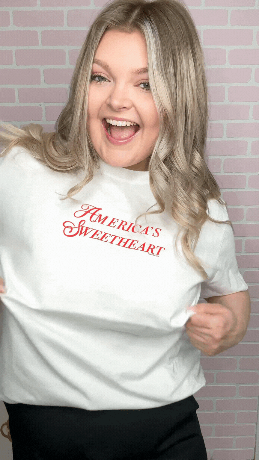 America's Sweetheart on White Tee Shirt