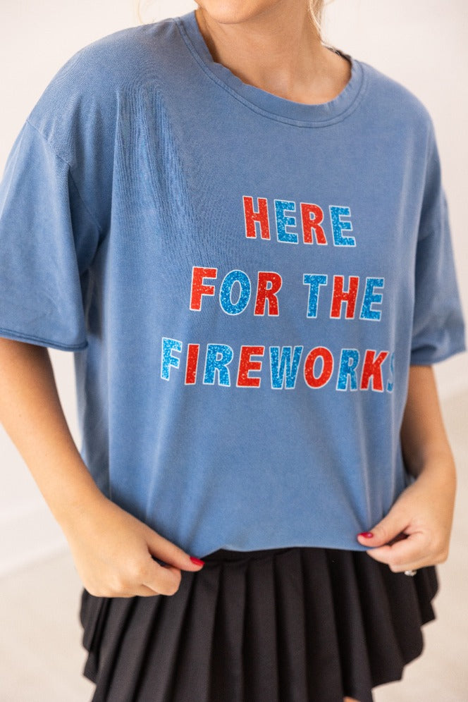 "Here For Fireworks" On Blue Relaxed Fit Tee