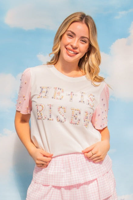 Pearl "He is Risen" on White Princess Top
