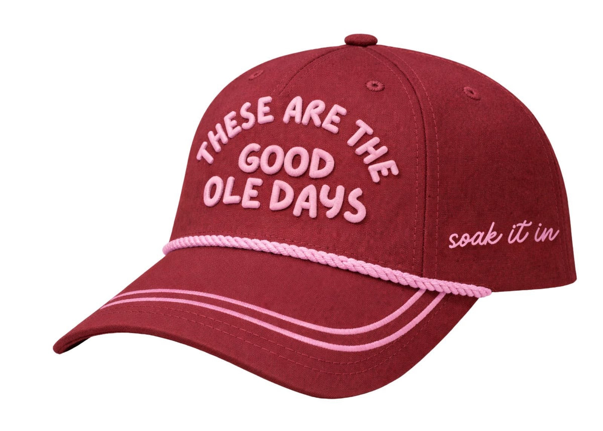 "These are the Good Ole Day " on Maroon Cap