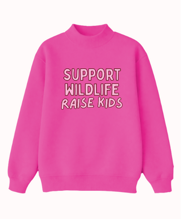 "Support Wildlife" on Mock Neck, Hot Pink
