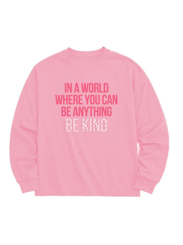 "Be Kind" Sweatshirt, Pink