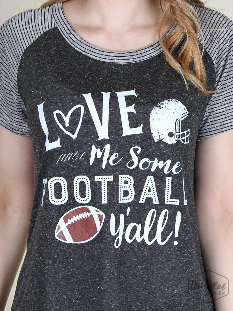 Love Me Some Football Y'all on Charcoal Body with Grey & Black Striped Short Sleeve