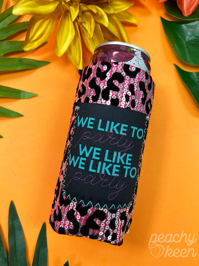 We Like To Party Pink Sequin Black Leopard Slim Can Cooler