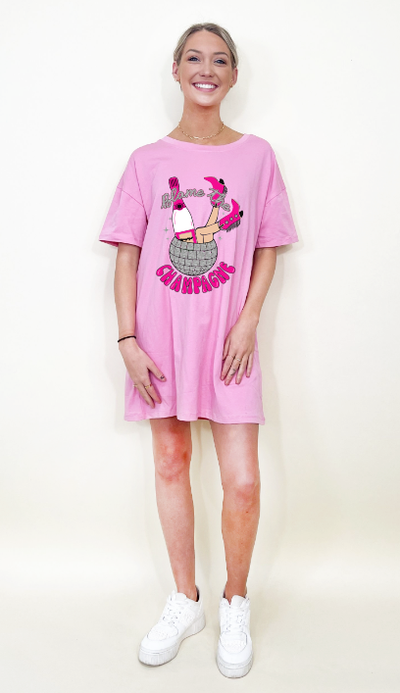 Blame The Champagne on Pink T-Shirt Dress